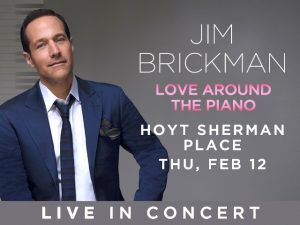 Jim Brickman Live at The Hoyt Sherman Place in Des Moines on Feb. 12