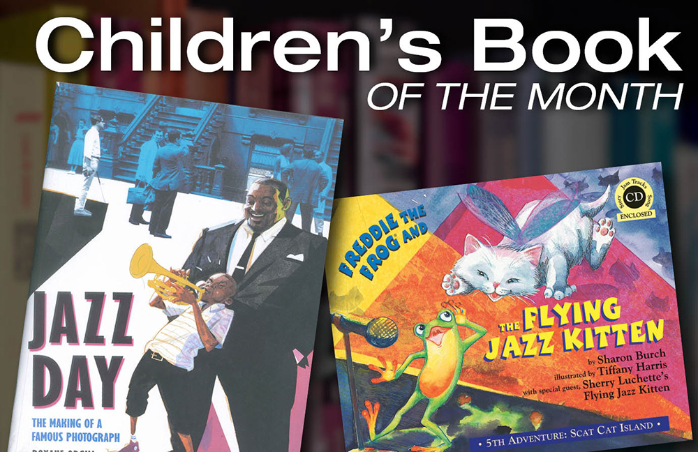 Children’s Book of the Month – Jazz Appreciation Month