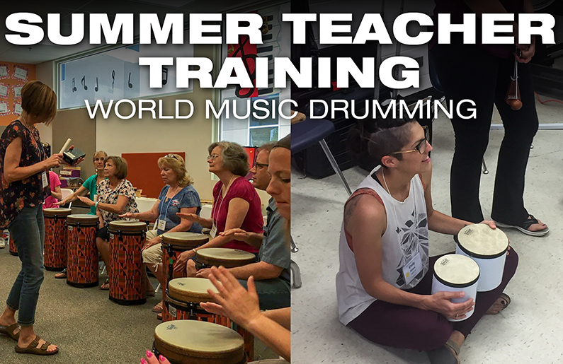 Summer Teacher Training: World Music Drumming